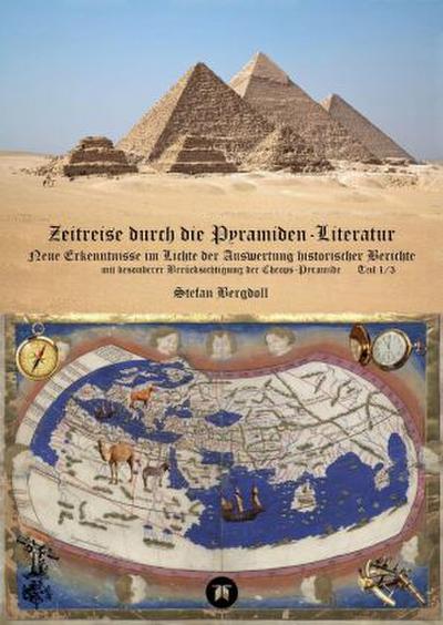 Zeitreise durch die Pyramiden-Literatur
