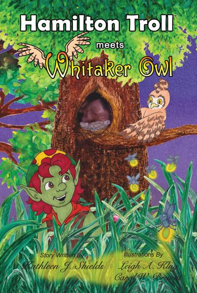 Hamilton Troll meets Whitaker Owl (The Hamilton Troll Adventures, #7)