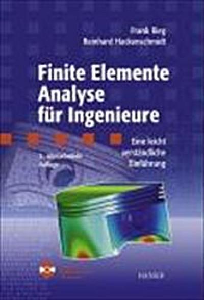 Finite Elemente Analyse für Ingenieure: Eine leicht verständliche Einführung