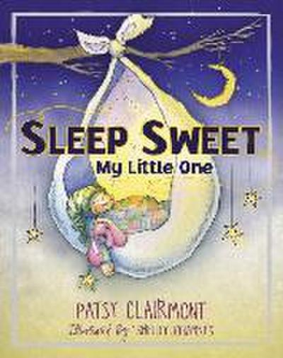 Sleep Sweet, My Little One