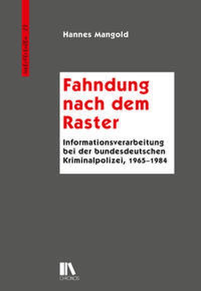 Fahndung nach dem Raster