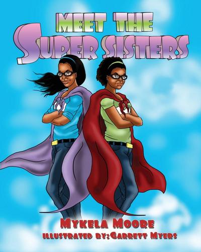 Meet The Super Sisters
