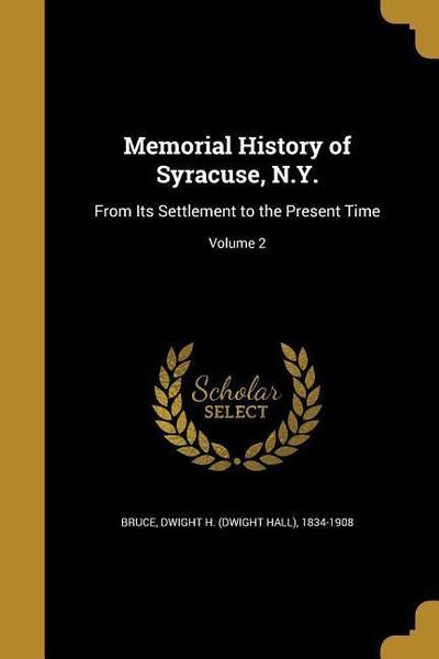 Memorial History of Syracuse, N.Y.