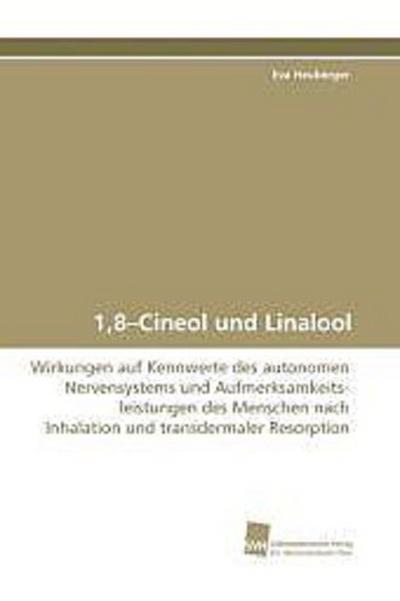 1,8¿Cineol und Linalool