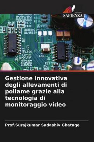Gestione innovativa degli allevamenti di pollame grazie alla tecnologia di monitoraggio video