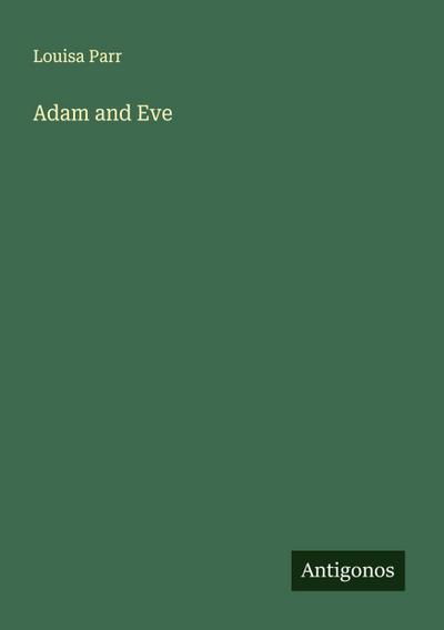 Adam and Eve