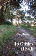 To Origins and Back
