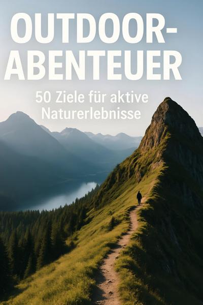 Outdoor-Abenteuer