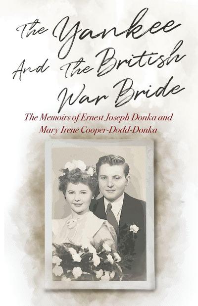 The Yankee and the British War Bride