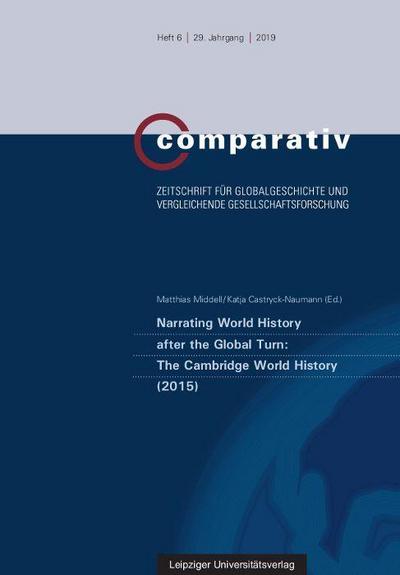 Narrating World History after the Global Turn: The Cambridge World History (2015)