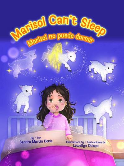 Marisol Can’t Sleep / Marisol No Puede Dormir