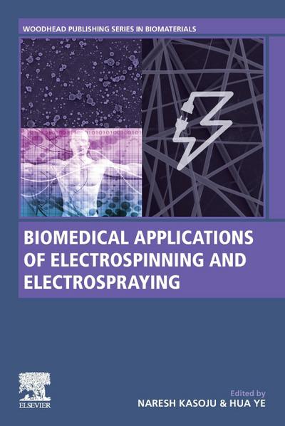 Biomedical Applications of Electrospinning and Electrospraying