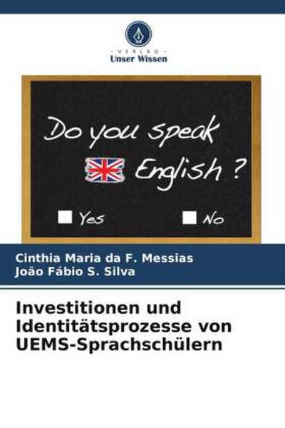 Investitionen und Identitätsprozesse von UEMS-Sprachschülern