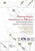 Antropologías feministas en México