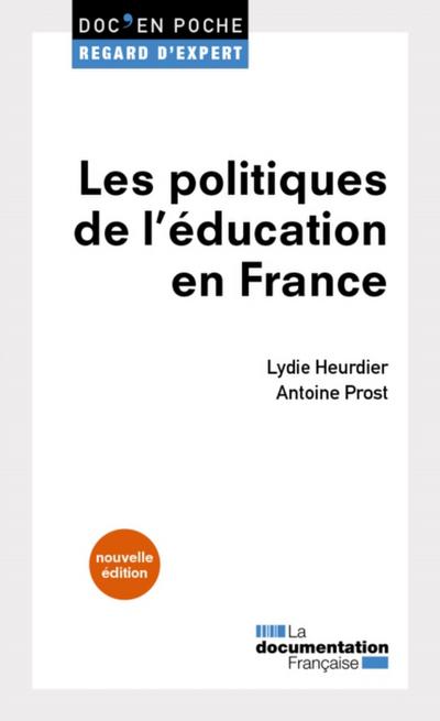 Les politiques de l’’éducation en France