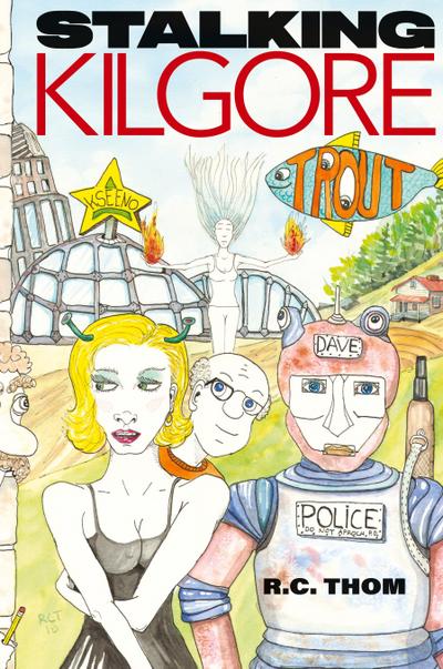 Stalking Kilgore Trout