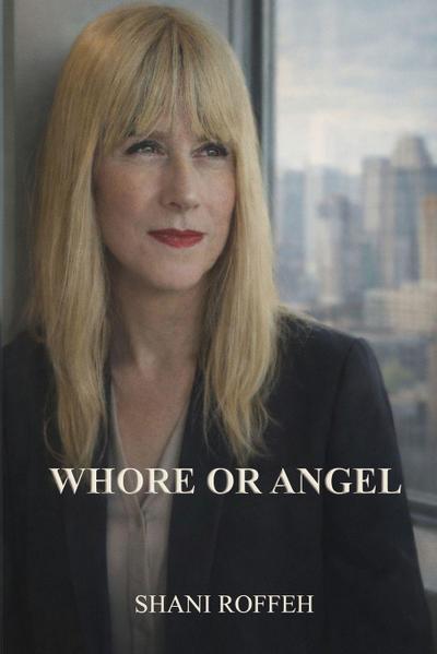 WHORE OR ANGEL