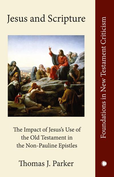 Jesus and Scripture