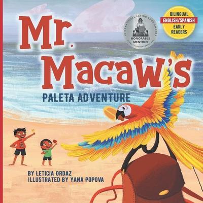 Mr. Macaw’s Paleta Adventure