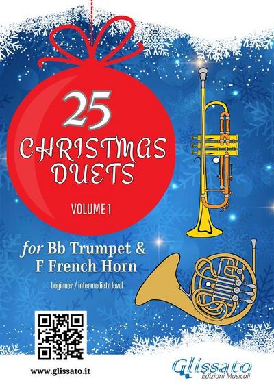 Bb Trumpet & French Horn in F: 25 Christmas duets volume 1