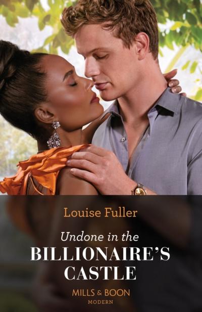 Undone In The Billionaire’s Castle
