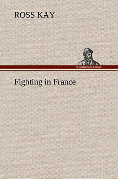 Fighting in France