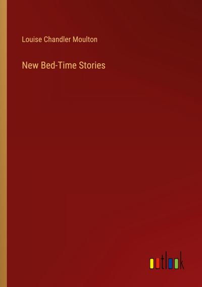 New Bed-Time Stories