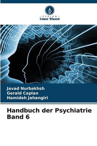 Handbuch der Psychiatrie Band 6