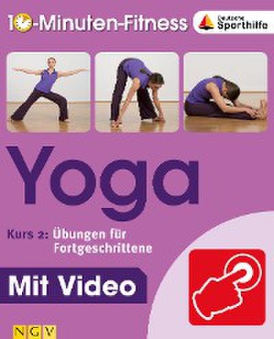 Yoga - Kurs 2: Übungen für Fortgeschrittene