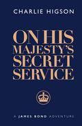 On His Majesty’s Secret Service