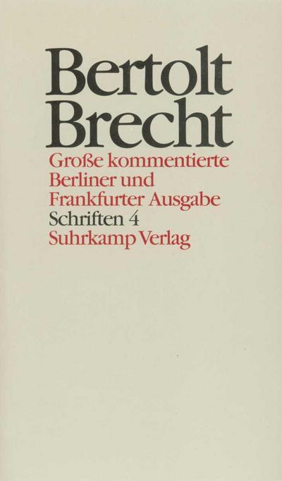 Werke, Große kommentierte Berliner und Frankfurter Ausgabe Schriften. Tl.4