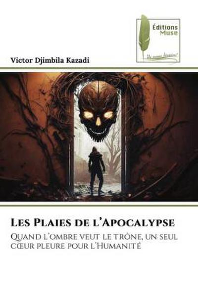 Les Plaies de l’Apocalypse