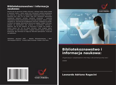 Bibliotekoznawstwo i informacja naukowa: