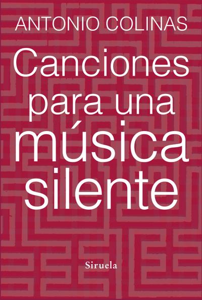 Canciones para una música silente