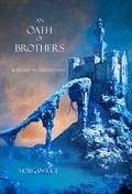 An Oath of Brothers (Book #14 in the Sorcerer’s Ring)