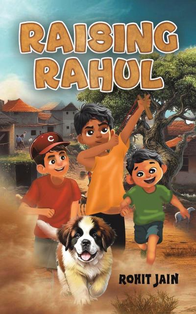 Raising Rahul