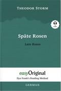 Späte Rosen / Late Roses (with audio-CD) - Ilya Franks Reading Method - Bilingual edition German-English