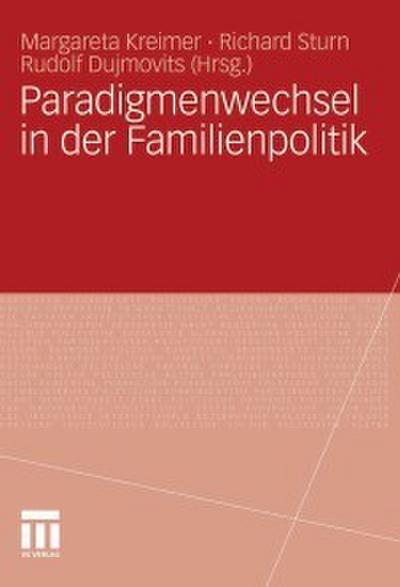 Paradigmenwechsel in der Familienpolitik