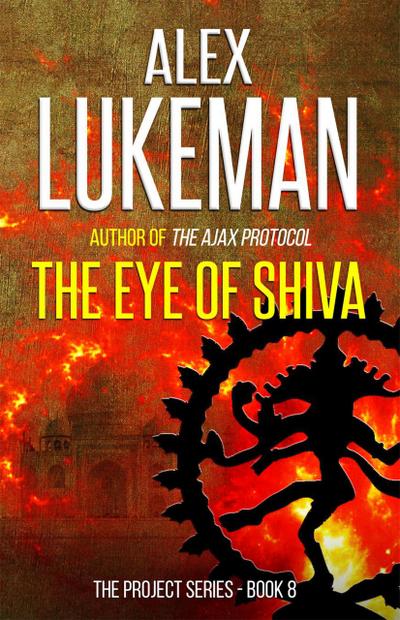 The Eye of Shiva (The Project, #8)