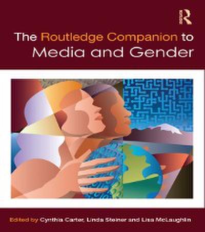 Routledge Companion to Media & Gender