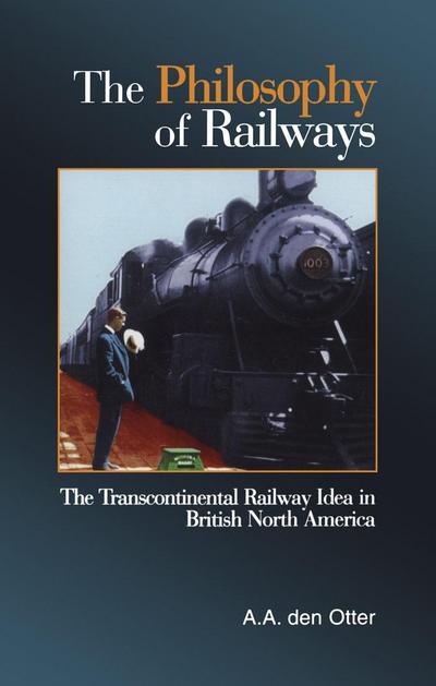 The Philosophy of Railways