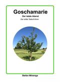 Goschamarie Der letzte Abend von Stefan Mitrenga | Ebook
