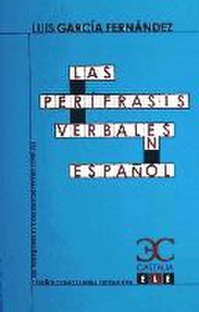 Las Perífrasis Verbales En Español