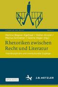 Rhetoriken zwischen Recht und Literatur