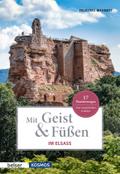 Mit Geist & Füßen Im Elsass