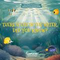 There is life in the water, did you know?