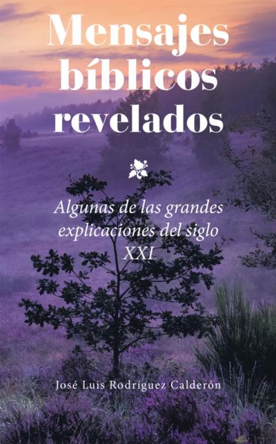 Mensajes Bíblicos Revelados
