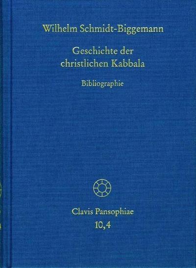 Geschichte der christlichen Kabbala. Band 4