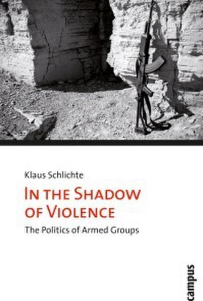 In the Shadow of Violence