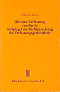 Die neue Verfassung von Berlin im Spiegel der Rech